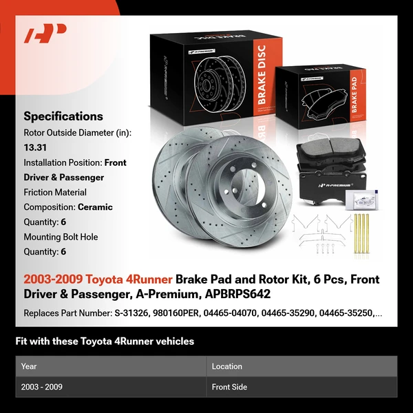 2003-2009 Toyota 4Runner Brake Pad and Rotor Kit, 6 Pcs, Front Driver & Passenger, A-Premium, APBRPS642