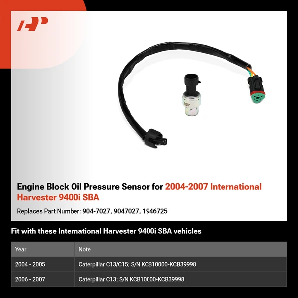 Engine Block Oil Pressure Sensor for 2004-2007 International Harvester 9400i SBA