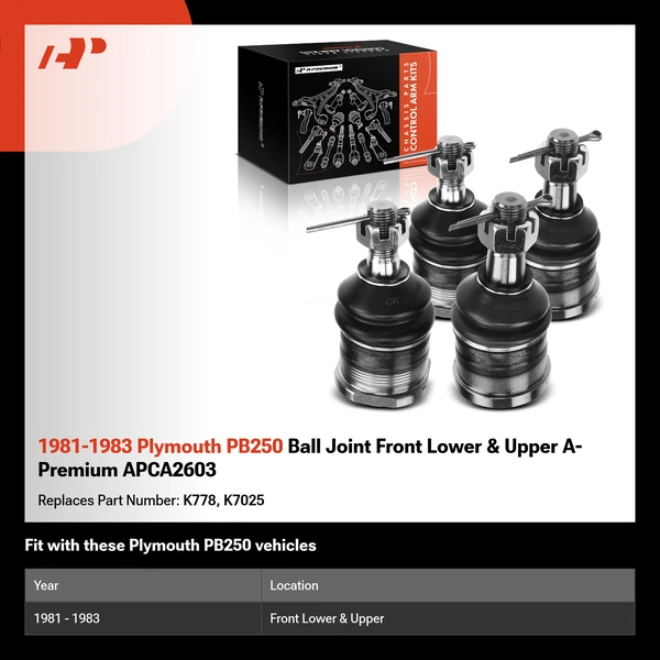 1981-1983 Plymouth PB250 Ball Joint Front Lower & Upper A-Premium APCA2603