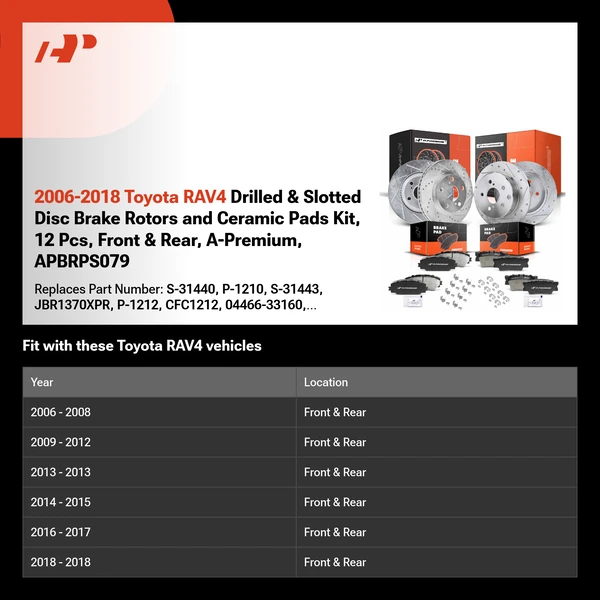 2006-2018 Toyota RAV4 Drilled & Slotted Disc Brake Rotors and Ceramic Pads Kit, 12 Pcs, Front & Rear, A-Premium, APBRPS079