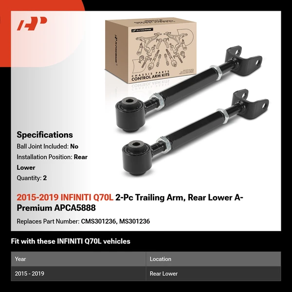 2015-2019 INFINITI Q70L 2-Pc Trailing Arm, Rear Lower A-Premium APCA5888