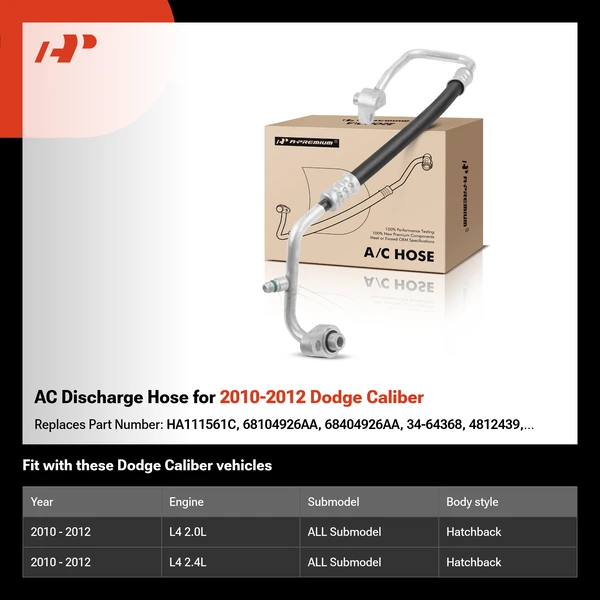 AC Discharge Hose for 2010-2012 Dodge Caliber