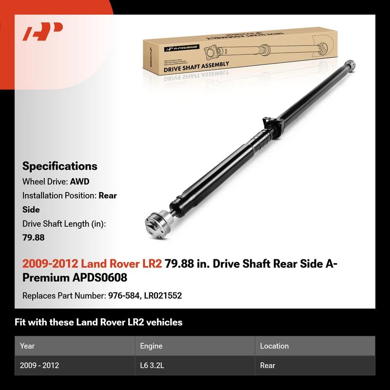 2009-2012 Land Rover LR2 79.88 in. Drive Shaft Rear Side A-Premium APDS0608