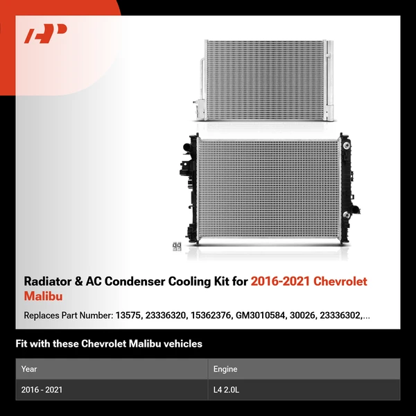Radiator & AC Condenser Cooling Kit for 2016-2021 Chevrolet Malibu