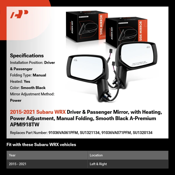 2015-2021 Subaru WRX Driver & Passenger Mirror, with Heating, Power Adjustment, Manual Folding, Smooth Black A-Premium APMI918TW