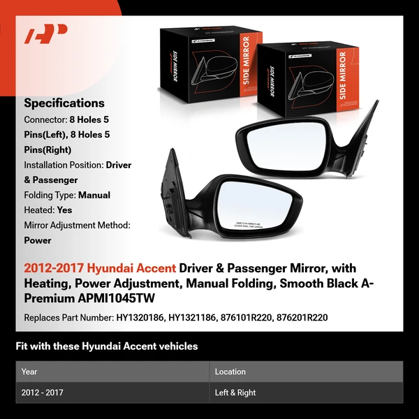 2012-2017 Hyundai Accent Driver & Passenger Mirror, with Heating, Power Adjustment, Manual Folding, Smooth Black A-Premium APMI1045TW