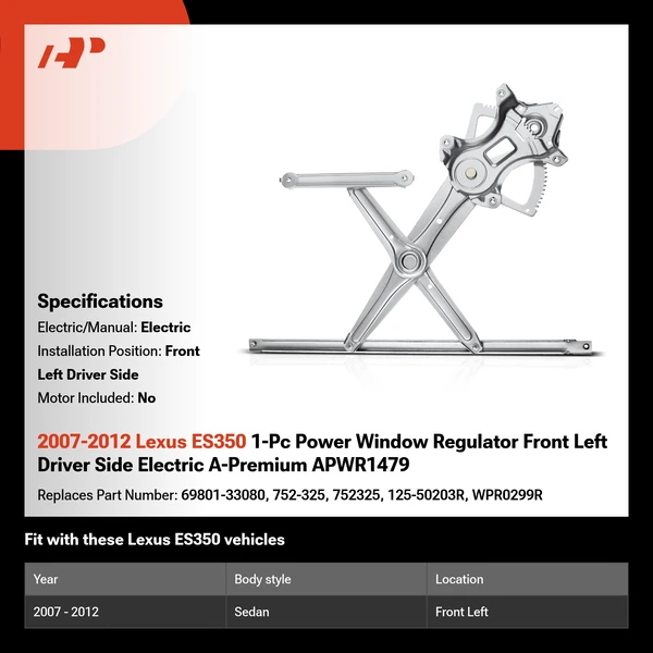 2007-2012 Lexus ES350 1-Pc Power Window Regulator Front Left Driver Side Electric A-Premium APWR1479