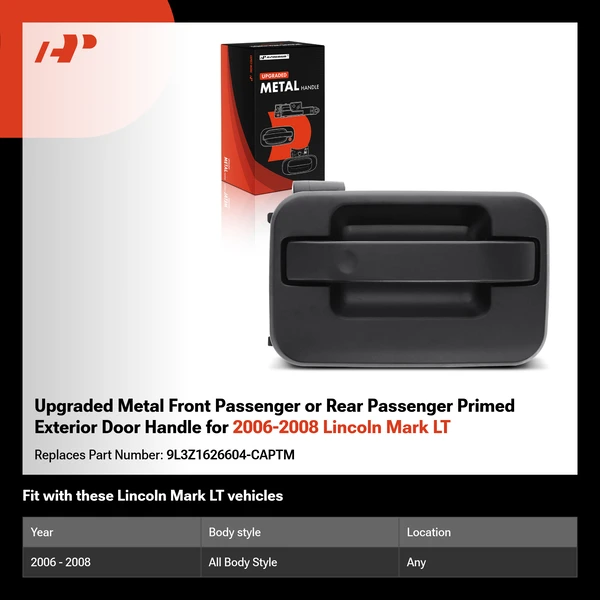 Upgraded Metal Front Passenger or Rear Passenger Primed Exterior Door Handle for 2006-2008 Lincoln Mark LT