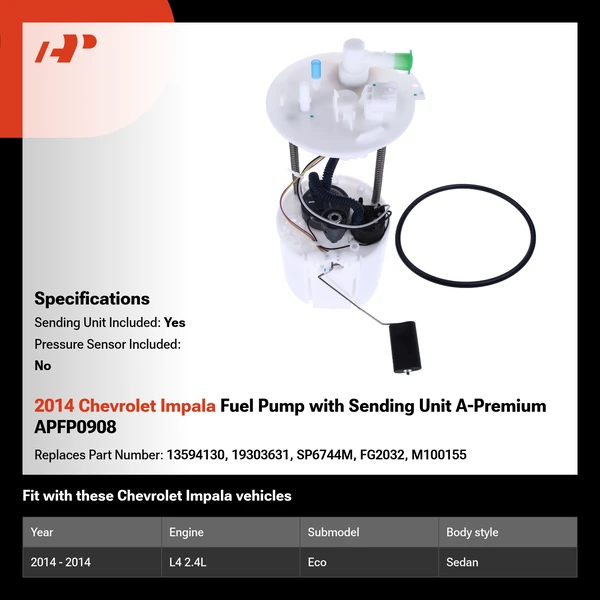 2014 Chevrolet Impala Fuel Pump with Sending Unit A-Premium APFP0908