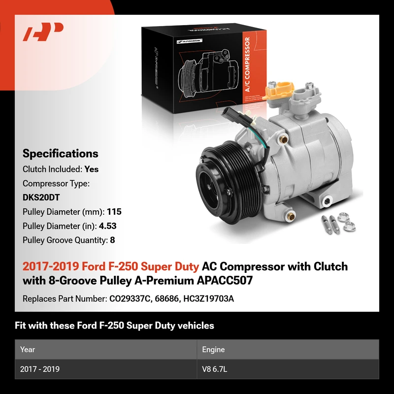 2017-2019 Ford F-250 Super Duty AC Compressor with Clutch with 8-Groove Pulley A-Premium APACC507