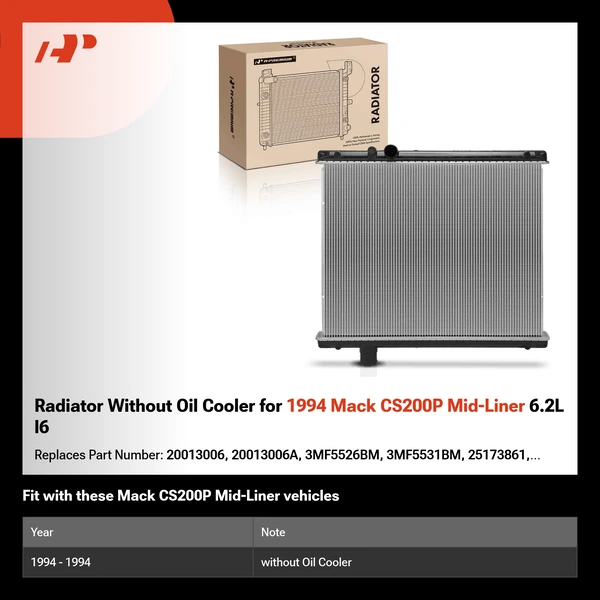 Radiator Without Oil Cooler for 1994 Mack CS200P Mid-Liner 6.2L l6
