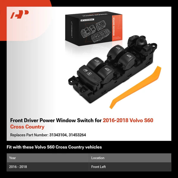 Front Driver Power Window Switch for 2016-2018 Volvo S60 Cross Country