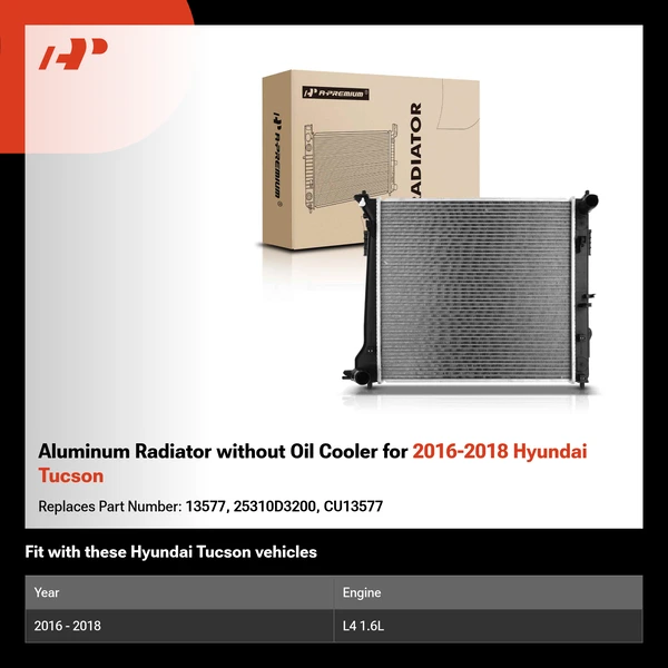 Aluminum Radiator without Oil Cooler for 2016-2018 Hyundai Tucson