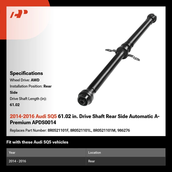 2014-2016 Audi SQ5 61.02 in. Drive Shaft Rear Side Automatic A-Premium APDS0014