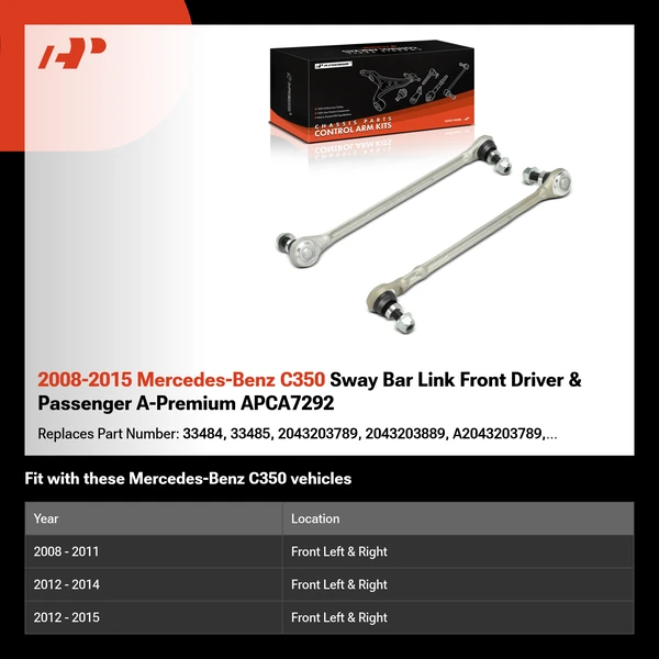 2008-2015 Mercedes-Benz C350 Sway Bar Link Front Driver & Passenger A-Premium APCA7292