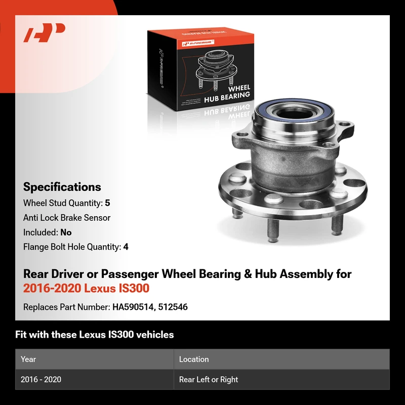 Rear Driver or Passenger Wheel Bearing & Hub Assembly for 2016-2020 Lexus IS300