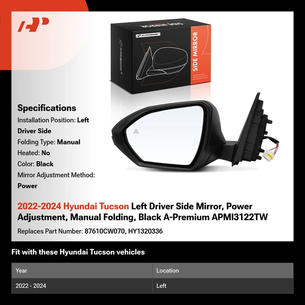 2022-2024 Hyundai Tucson Left Driver Side Mirror, Power Adjustment, Manual Folding, Black A-Premium APMI3122TW