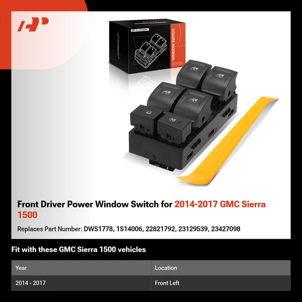 Front Driver Power Window Switch for 2014-2017 GMC Sierra 1500