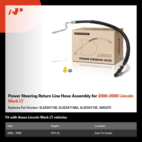 Power Steering Return Line Hose Assembly for 2006-2008 Lincoln Mark LT