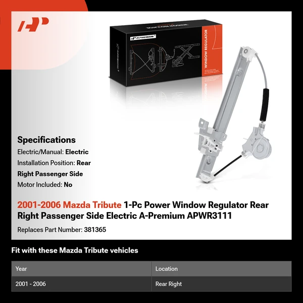 2001-2006 Mazda Tribute 1-Pc Power Window Regulator Rear Right Passenger Side Electric A-Premium APWR3111