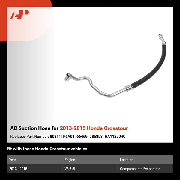 AC Suction Hose for 2013-2015 Honda Crosstour