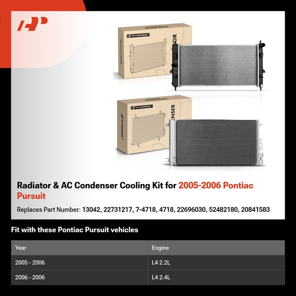 Radiator & AC Condenser Cooling Kit for 2005-2006 Pontiac Pursuit