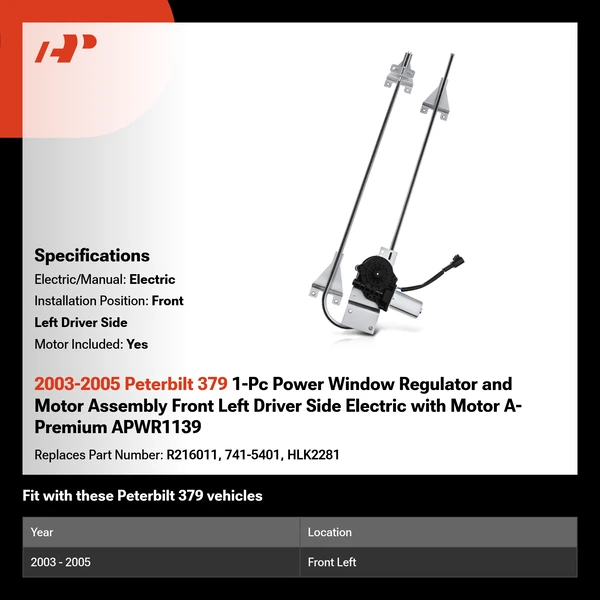 2003-2005 Peterbilt 379 1-Pc Power Window Regulator and Motor Assembly Front Left Driver Side Electric with Motor A-Premium APWR1139