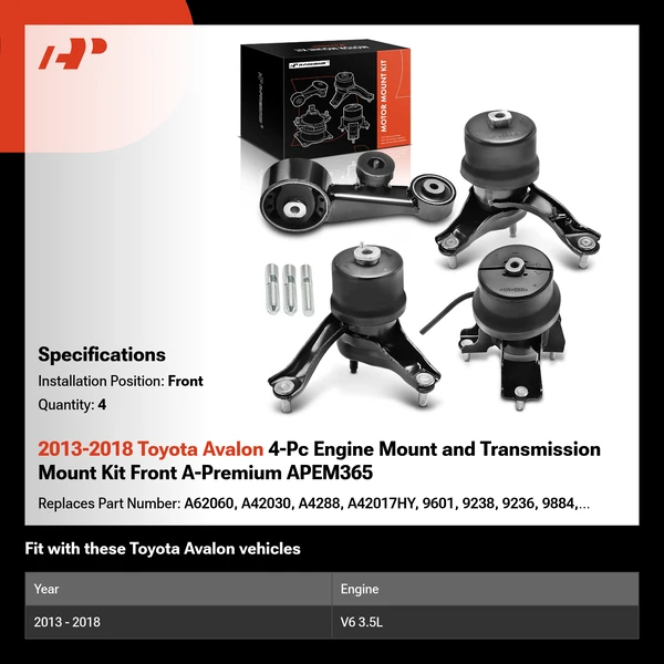 2013-2018 Toyota Avalon 4-Pc Engine Mount and Transmission Mount Kit Front A-Premium APEM365