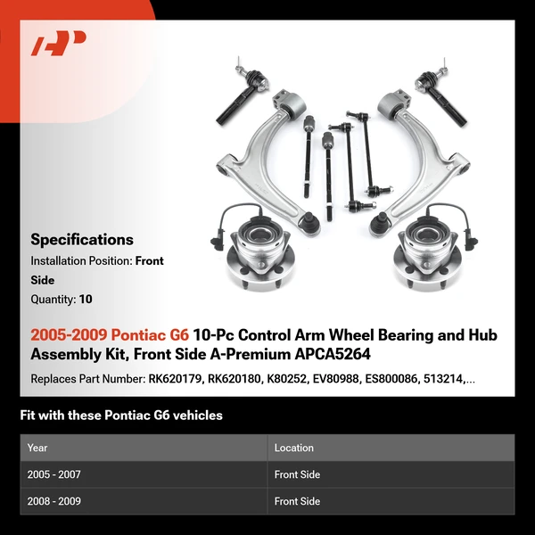 2005-2009 Pontiac G6 10-Pc Control Arm Wheel Bearing and Hub Assembly Kit, Front Side A-Premium APCA5264