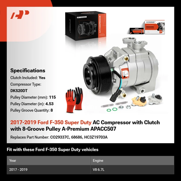 2017-2019 Ford F-350 Super Duty AC Compressor with Clutch with 8-Groove Pulley A-Premium APACC507