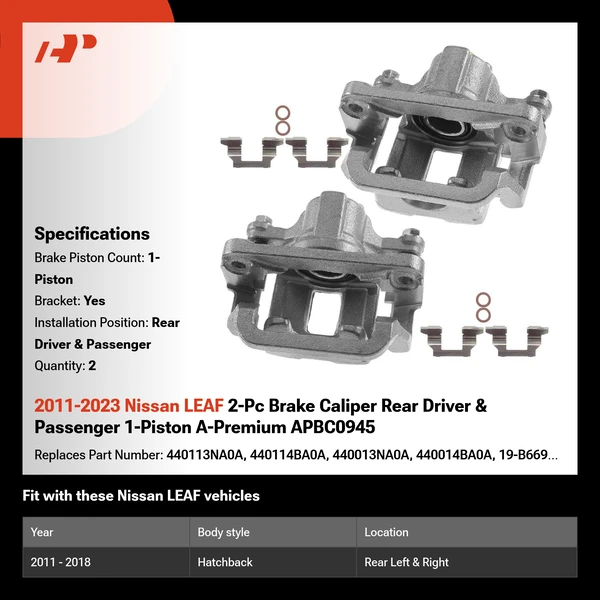2011-2023 Nissan LEAF 2-Pc Brake Caliper Rear Driver & Passenger 1-Piston A-Premium APBC0945