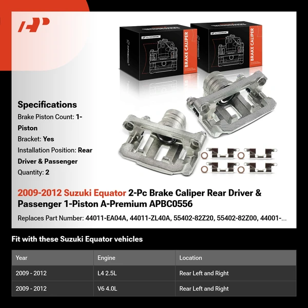 2009-2012 Suzuki Equator 2-Pc Brake Caliper Rear Driver & Passenger 1-Piston A-Premium APBC0556