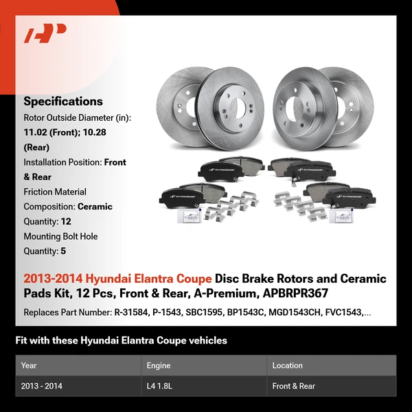 2013-2014 Hyundai Elantra Coupe Disc Brake Rotors and Ceramic Pads Kit, 12 Pcs, Front & Rear, A-Premium, APBRPR367