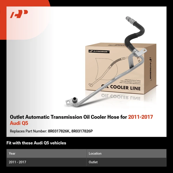 Outlet Automatic Transmission Oil Cooler Hose for 2011-2017 Audi Q5