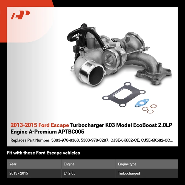 2013-2015 Ford Escape Turbocharger K03 Model EcoBoost 2.0LP Engine A-Premium APTBC005