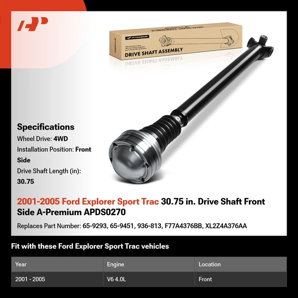 2001-2005 Ford Explorer Sport Trac 30.75 in. Drive Shaft Front Side A-Premium APDS0270