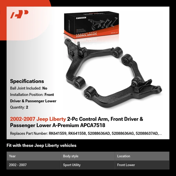 2002-2007 Jeep Liberty 2-Pc Control Arm, Front Driver & Passenger Lower A-Premium APCA7518