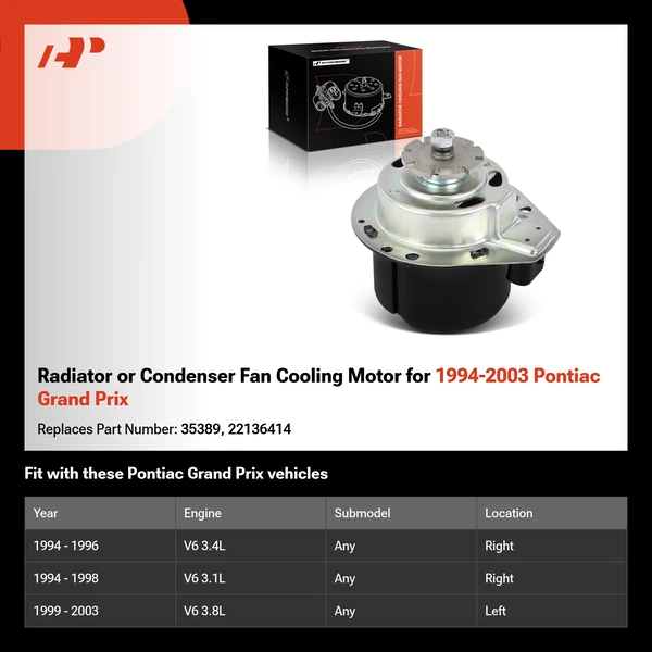 Radiator or Condenser Fan Cooling Motor for 1994-2003 Pontiac Grand Prix
