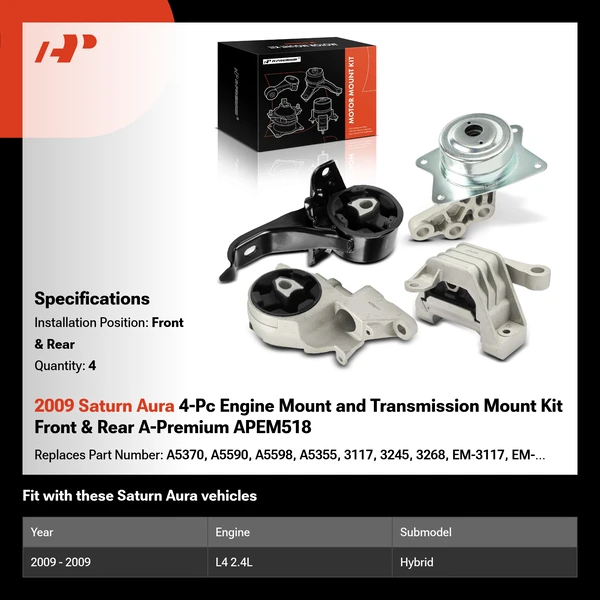 2009 Saturn Aura 4-Pc Engine Mount and Transmission Mount Kit Front & Rear A-Premium APEM518