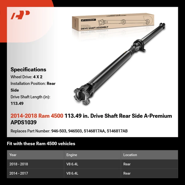 2014-2018 Ram 4500 113.49 in. Drive Shaft Rear Side A-Premium APDS1039