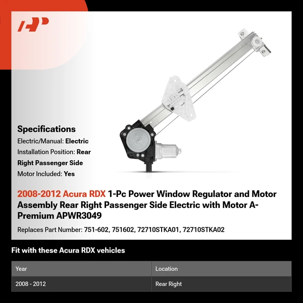 2008-2012 Acura RDX 1-Pc Power Window Regulator and Motor Assembly Rear Right Passenger Side Electric with Motor A-Premium APWR3049