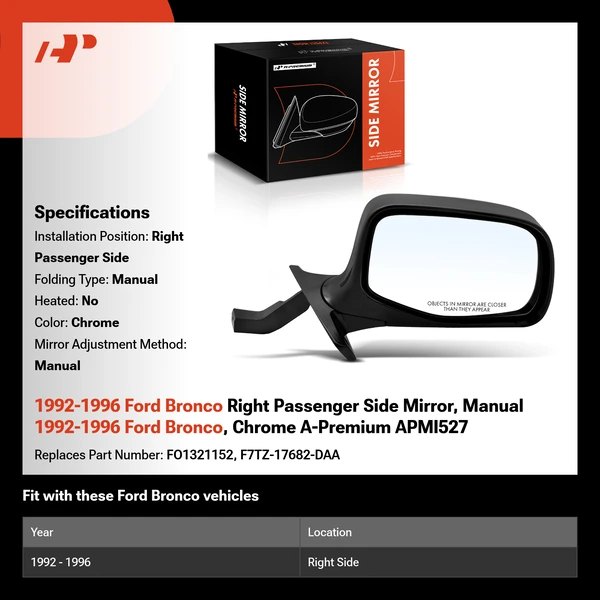 1992-1996 Ford Bronco Right Passenger Side Mirror, Manual 1992-1996 Ford Bronco, Chrome A-Premium APMI527