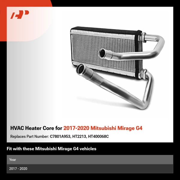 HVAC Heater Core for 2017-2020 Mitsubishi Mirage G4