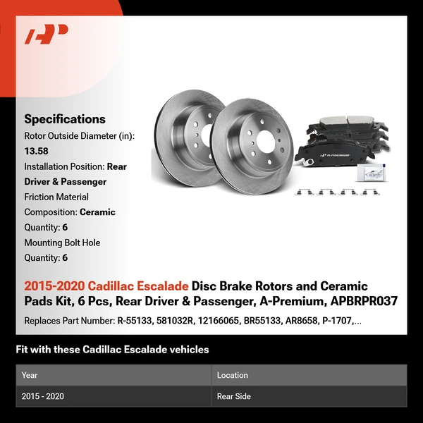 2015-2020 Cadillac Escalade Disc Brake Rotors and Ceramic Pads Kit, 6 Pcs, Rear Driver & Passenger, A-Premium, APBRPR037