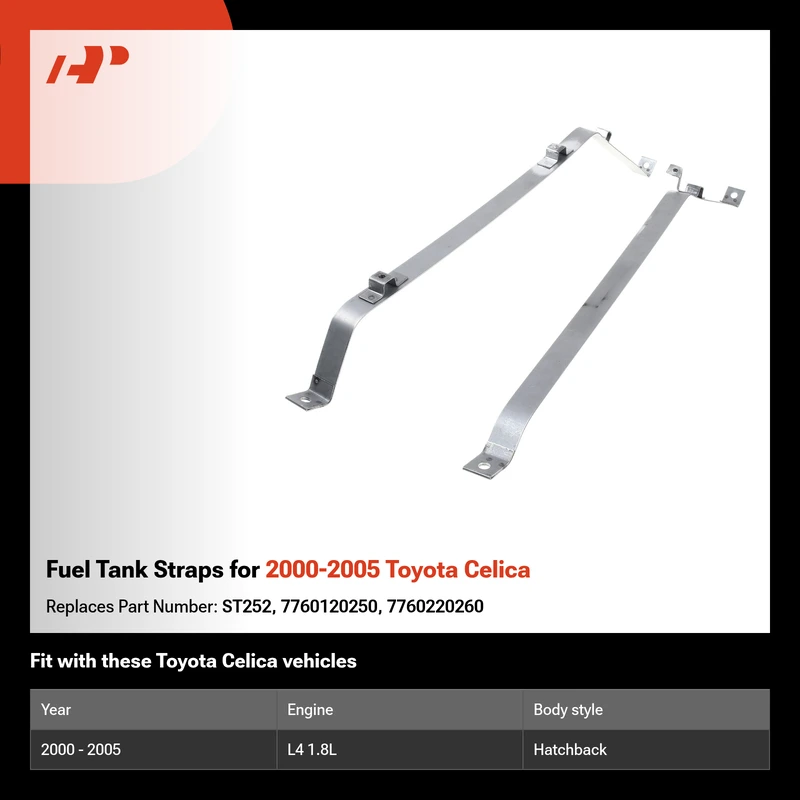 Fuel Tank Straps for 2000-2005 Toyota Celica