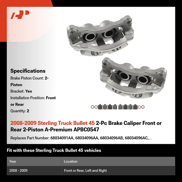 2008-2009 Sterling Truck Bullet 45 2-Pc Brake Caliper Front or Rear 2-Piston A-Premium APBC0547