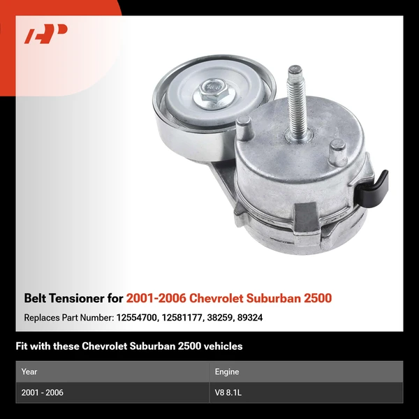 Belt Tensioner for 2001-2006 Chevrolet Suburban 2500