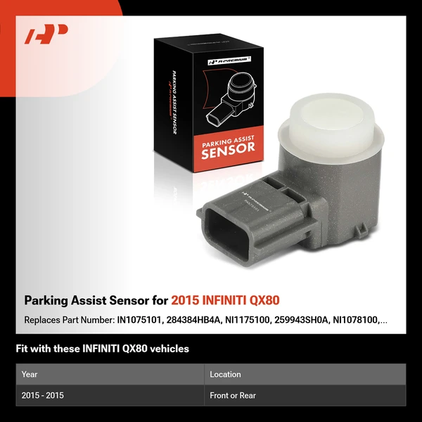 Parking Assist Sensor for 2015 INFINITI QX80
