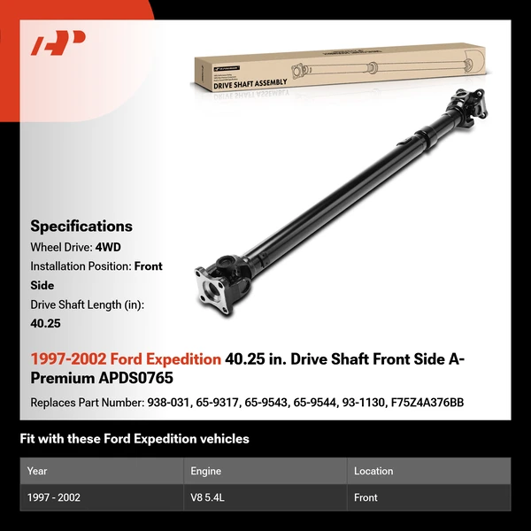 1997-2002 Ford Expedition 40.25 in. Drive Shaft Front Side A-Premium APDS0765