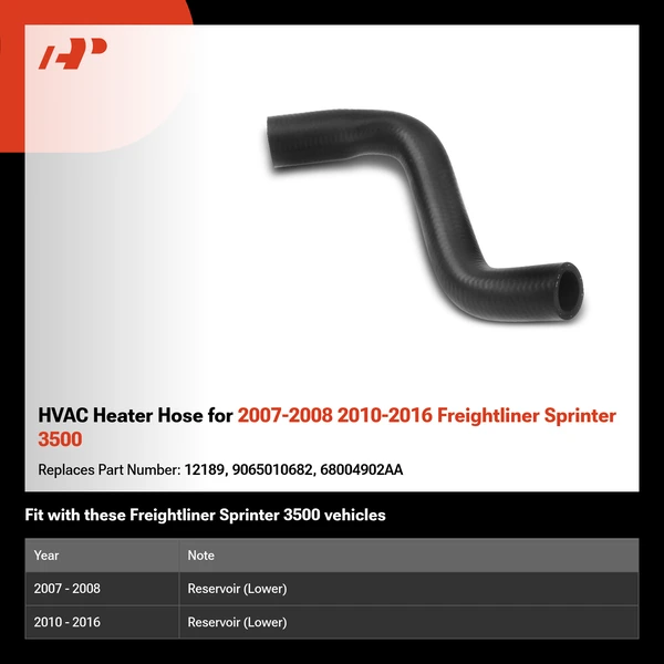 HVAC Heater Hose for 2007-2008 2010-2016 Freightliner Sprinter 3500